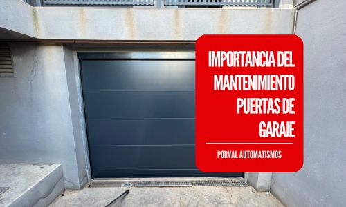 la importancia del mantenimiento preventivo de las puertas de garaje