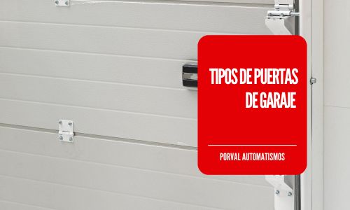 tipos de puertas de garaje según material y forma de apertura